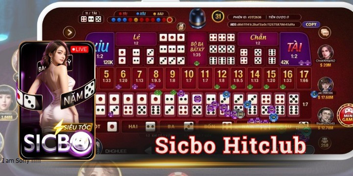 Sicbo Hitclub và trải nghiệm Sicbo trực tuyến