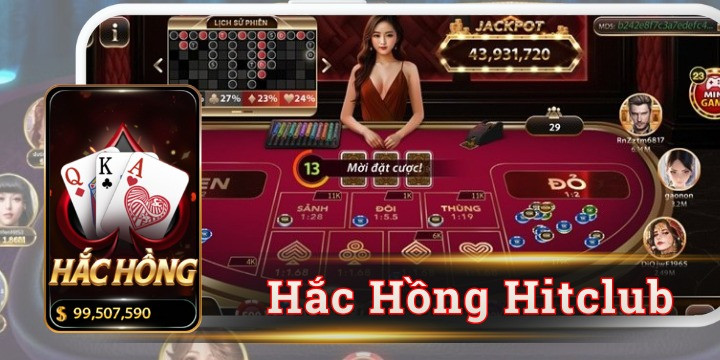 Hắc Hồng Hitclub trong xu hướng giải trí trực tuyến