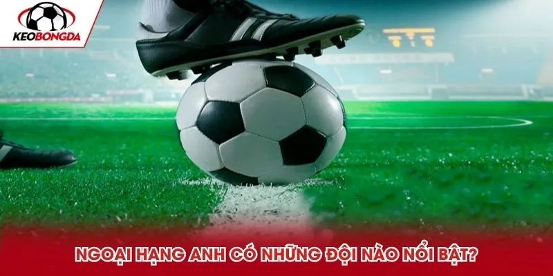 Tác động của Ngoại Hạng Anh đối với bóng đá thế giới