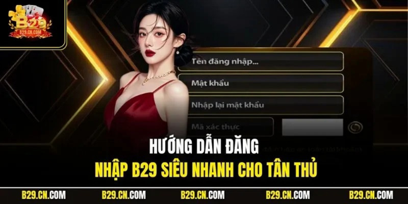 Những lưu ý quan trọng khi đăng nhập B29 trên thiết bị di động