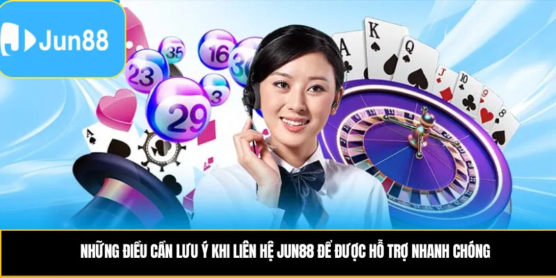 Liên Hệ Jun88 Đồng Hành Cùng Người Dùng Trong Mọi Trải Nghiệm