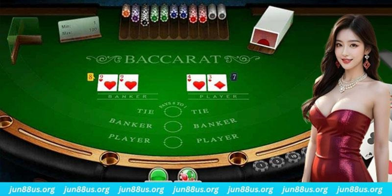 Chiến lược và kinh nghiệm khi chơi Baccarat tại casino Jun88