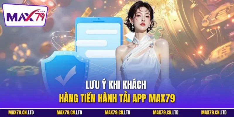 Tại sao nên tải app max79 ngay hôm nay