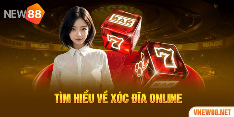 Vì sao xóc đĩa New88 lại được ưa chuộng hiện nay