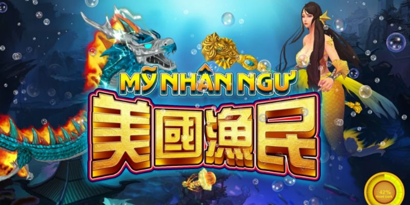 Lý do bắn cá Mỹ Nhân Ngư thu hút người chơi hiện nay