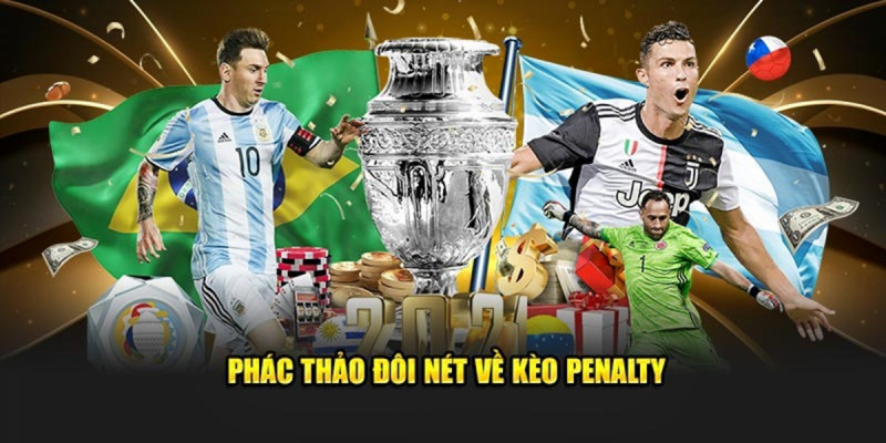 Những yếu tố quyết định thắng thua khi chơi Kèo Penalty