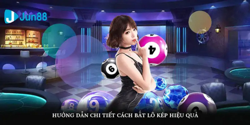 Cách Bắt Lô Kép Và Vai Trò Của Tâm Lý Người Chơi