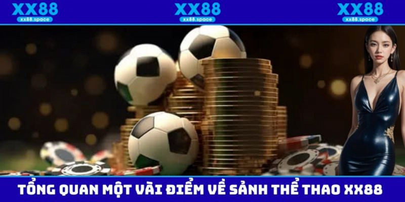 Thể Thao XX88 Kênh Thông Tin Hấp Dẫn Cho Người Yêu Thể Thao