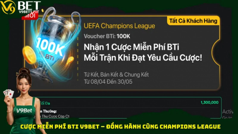 Cược miễn phí BTi V9bet trải nghiệm cá cược không rủi ro