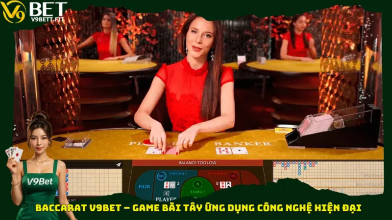 Cách soi cầu Baccarat V9bet đơn giản dễ áp dụng cho mọi người